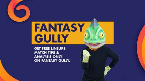 today dream11 fantasy gully.